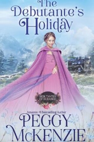 Cover of The Debutante's Holiday