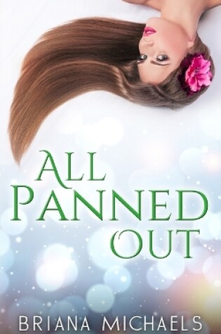 Cover of All Panned Out