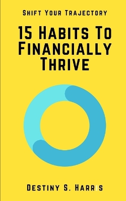 Book cover for 15 Habits To Financially Thrive