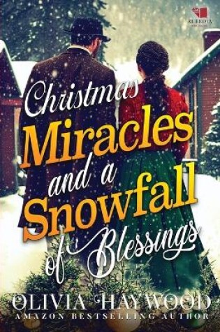 Cover of Christmas Miracles and a Snowfall of Blessings