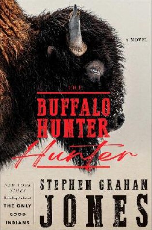 Cover of The Buffalo Hunter Hunter