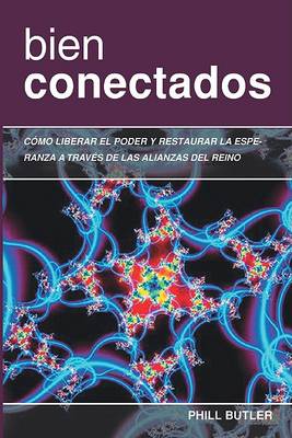 Book cover for Bien Conectados (Well Connected)