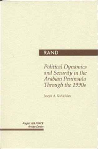 Book cover for Political Dynamics and Security in the Arabian Peninsula through the 1990s