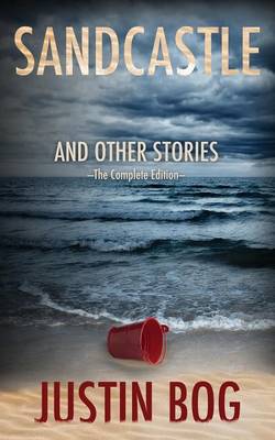 Book cover for Sandcastle and Other Stories -- The Complete Edition