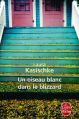 Cover of Un Oiseau Blanc Dans Le Blizzard