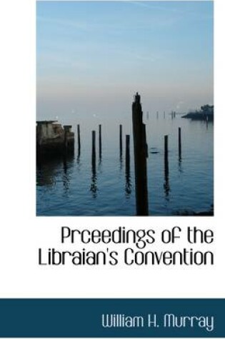 Cover of Prceedings of the Libraian's Convention