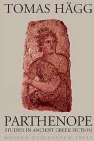 Cover of Parthenope - Studies in Ancient Greek Fiction