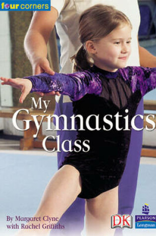 Cover of Four Corners: My Gymnastics Class