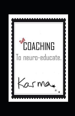 Book cover for Self-COACHING to neuro-educate.