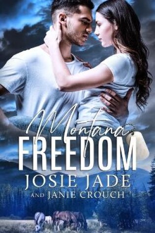 Cover of Montana Freedom