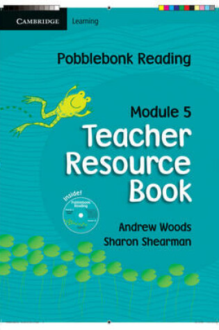 Cover of Pobblebonk Reading Module 5 Teacher's Resource Book with CD-Rom with CD-ROM
