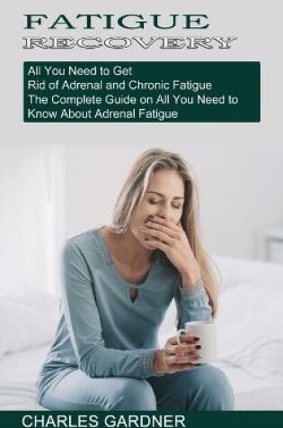 Cover of Fatigue Recovery