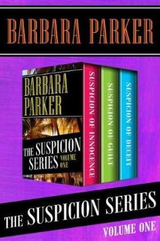 Cover of The Suspicion Series Volume One