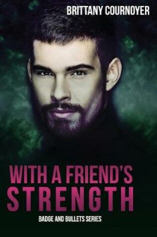 Cover of With a Friend's Strength