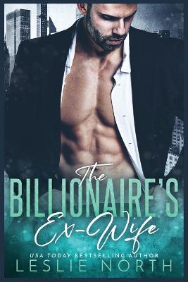Book cover for The Billionaire's Ex-Wife