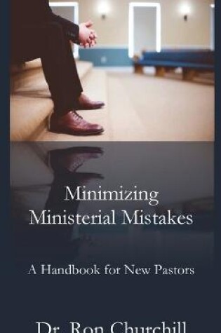 Cover of Minimizing Ministerial Mistakes