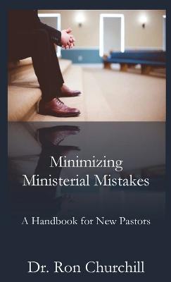 Cover of Minimizing Ministerial Mistakes