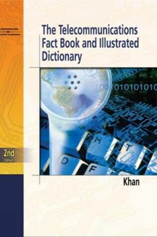 Cover of Telecommunications Fact Book and Illustrated Dictionary