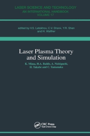 Cover of Laser Plasma Theory and Simulation