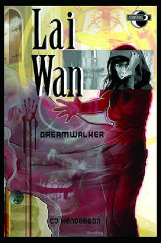 Cover of Lai Wan: The Dreamwalker