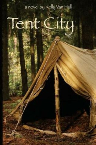 Cover of Tent City