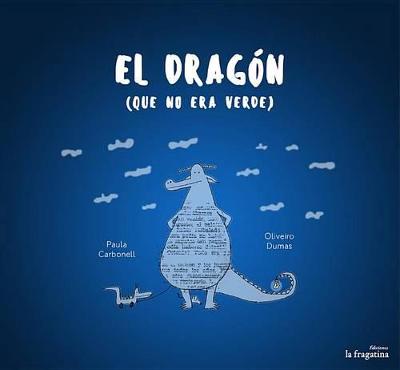 Book cover for El Dragón Que No Era Verde