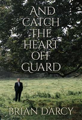 Book cover for And Catch the Heart off Guard