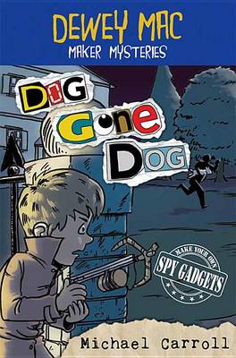 Book cover for Dewey Mac Maker Mysteries: Dog Gone Dog