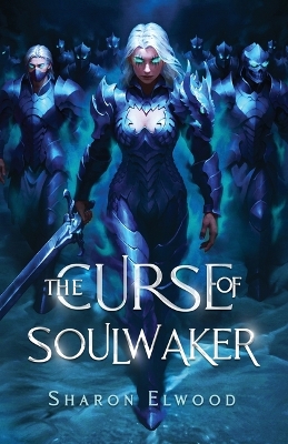 Book cover for The Curse of Soulwaker