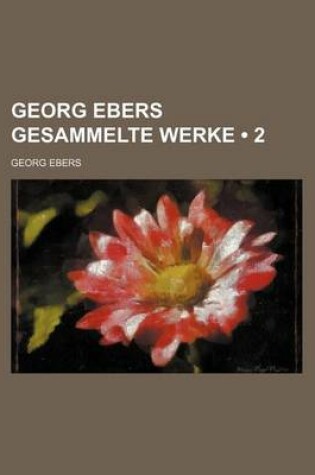 Cover of Georg Ebers Gesammelte Werke (2)