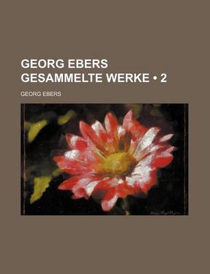 Book cover for Georg Ebers Gesammelte Werke (2)