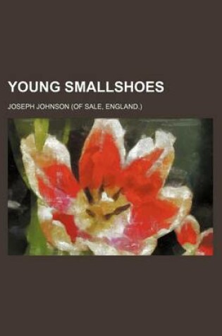 Cover of Young Smallshoes