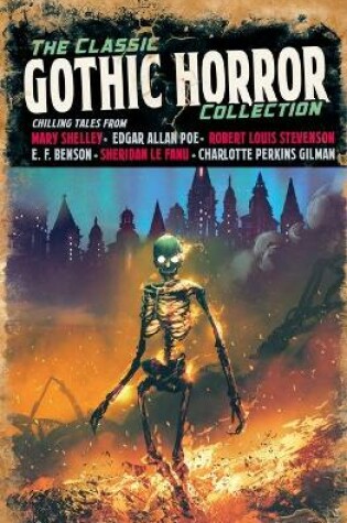 Cover of The Classic Gothic Horror Collection