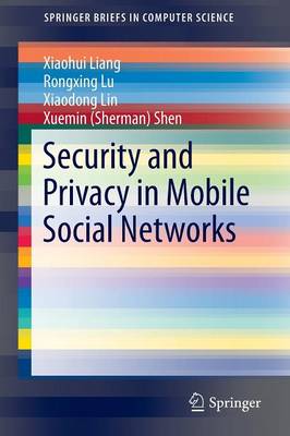 Cover of Security and Privacy in Mobile Social Networks