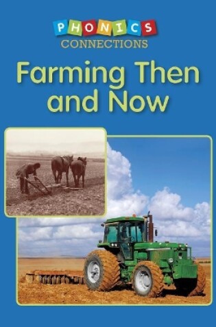 Cover of Farming Then and Now