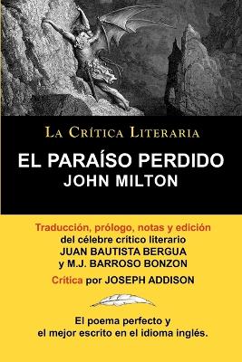 Book cover for El Paraiso Perdido de John Milton, Coleccion La Critica Literaria Por El Celebre Critico Literario Juan Bautista Bergua, Ediciones Ibericas