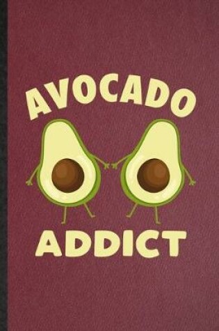 Cover of Avocado Addict