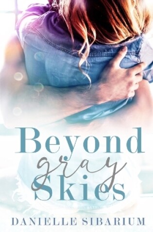 Cover of Beyond Gray Skies