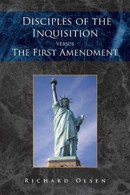 Book cover for Disciples of the Inquisition Versus the First Amendment