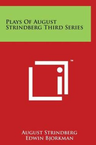 Cover of Plays Of August Strindberg Third Series