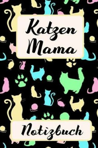 Cover of KATZEN MAMA Notizbuch