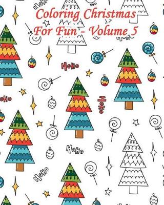 Book cover for Coloring Christmas for Fun