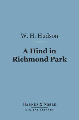 Book cover for A Hind in Richmond Park (Barnes & Noble Digital Library)