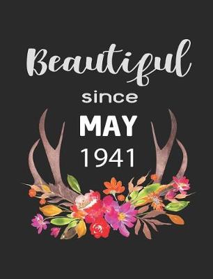 Book cover for Beautiful Since May 1941