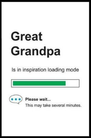 Cover of Great Grandpa is in Inspiration Loading Mode