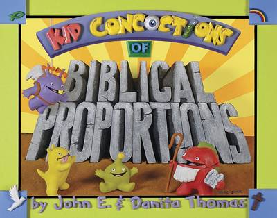 Cover of Kid Concoctions of Biblical Proportions