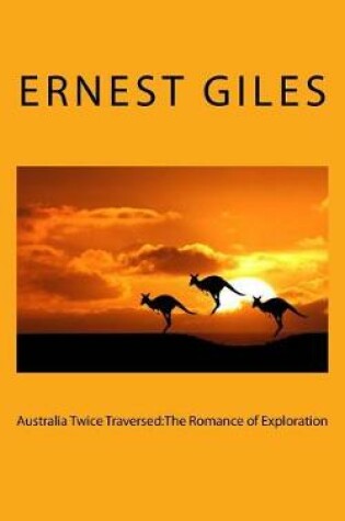 Cover of Australia Twice Traversed