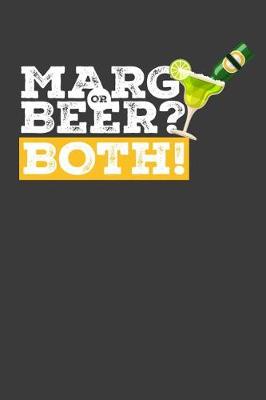 Book cover for Marg or Beer? Both!