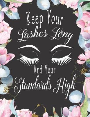 Book cover for Keep Your Lashes Long and Your Standards High