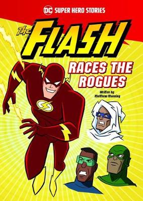 Book cover for The Flash Races the Rogues